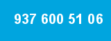 937 600 51 06 937 600 51 06